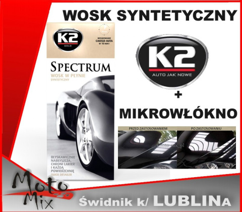 Wosk Syntetyczny + MIKROFIBRA wosk w płynie K2 SPECTRUM Wosk Syntetyczny + MIKROFIBRA wosk w płynie K2 SPECTRUM