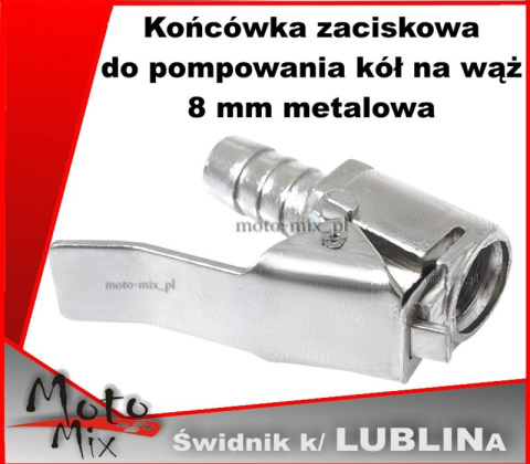 Końcówka zaciskowa do pompowania kół na wąż 8 mm, metalowa Końcówka zaciskowa do pompowania kół na wąż 8 mm, metalowa