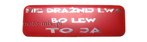 Naklejka aluminiowa - NIE DRAŻNIJ LWA (czerwona) Naklejka aluminiowa - NIE DRAŻNIJ LWA (czerwona)