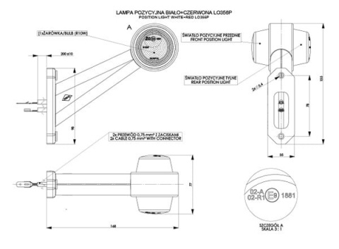 Lampa obrysowa biała + czerwona na wysięgniku prawa Lampa obrysowa biała + czerwona na wysięgniku prawa